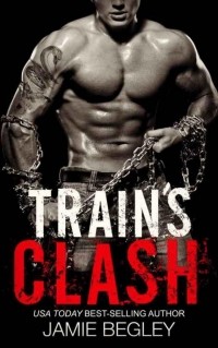 Джейми Бигли - Train’s Clash