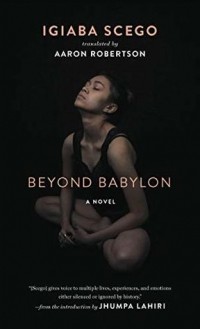 Иджаба Шего - Beyond Babylon