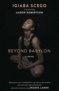 Beyond Babylon