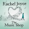 Рейчел Джойс - Music Shop