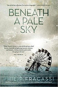 Philip Fracassi - Beneath a Pale Sky