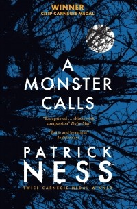 Патрик Несс - A monster calls