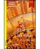 L. F. de Moratín - El sí de las niñas: Nivel I