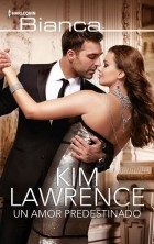 Kim Lawrence - Un amor predestinado