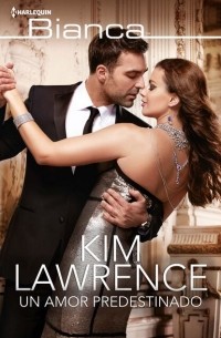Kim Lawrence - Un amor predestinado
