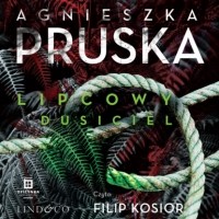 Agnieszka Pruska - Lipcowy dusiciel