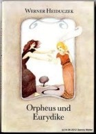 Werner Heiduczek - Orpheus und Eurydike