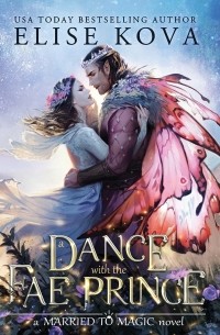 Элис Кова - A Dance with the Fae Rogue