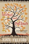 Kate Fulford - Inlaws and Outlaws