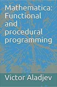  - Mathematica: Functional and procedural programming