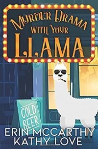  - Murder Drama With Your Llama