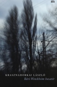 Báró Wenckheim hazatér