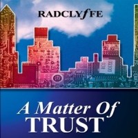 Radclyffe - A Matter of Trust