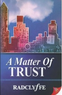 A Matter of Trust