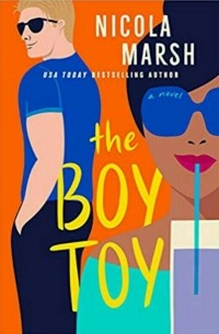 Никола Марш - The boy toy