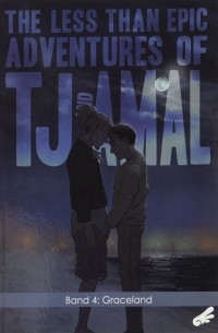 И. К. Уивер - The less than epic adventures of TJ and Amal 4: Graceland