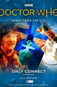Эндрю Лейн - Doctor Who: Only Connect