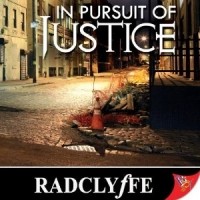 Radclyffe - In Pursuit of Justice