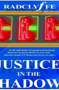 Justice in the Shadows