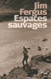 Джим Фергюс - Espaces sauvages