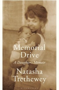 Memorial Drive. A Daughter's Memoir