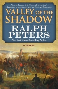 Ralph  Peters - Valley of the Shadow