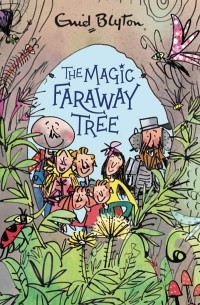 Энид Блайтон - The Magic Faraway Tree