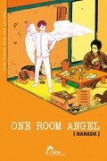 ワンルームエンジェル / One Room Angel