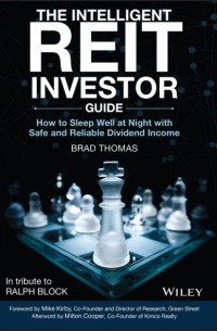 Brad Thomas - The Intelligent REIT Investor Guide