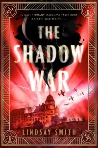 Lindsay Smith - The Shadow War