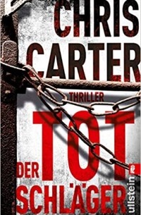 Chris Carter - Der Totschläger