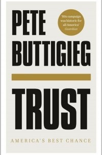 Пит Буттиджич - Trust. America's Best Chance