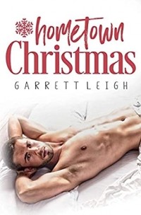 Garrett Leigh - Hometown Christmas
