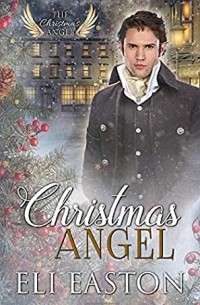 Эли Истон - Christmas Angel
