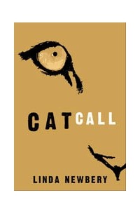 Linda Newbery - Catcall