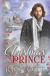 R.J. Scott - Christmas Prince