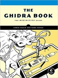  - The Ghidra Book: The Definitive Guide