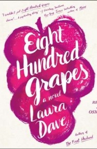 Eight Hundred Grapes