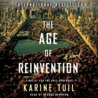 Карин Тюиль - Age of Reinvention