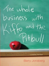 Барри Йонсберг - The Whole Business with Kiffo and the Pitbull