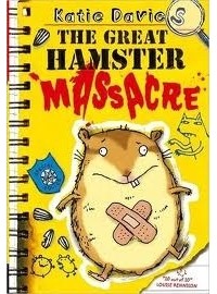 Кэти Дэвис - The Great Hamster Massacre