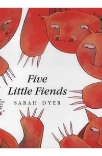 Сара Дайер - Five Little Fiends