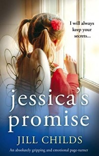 Джилл Чайлдс - Jessica's Promise