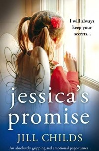 Джилл Чайлдс - Jessica's Promise