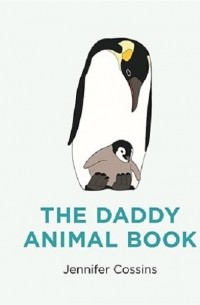 The Daddy Animal Book