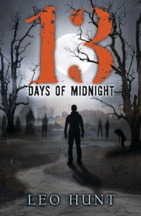 Лео Хант - 13 Days of Midnight