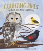 Heidi E.Y. Stemple - Counting Birds: The Idea That Helped Save Our Feathered Friends