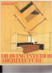 Norman Diekman - Drawing Interior Architecture