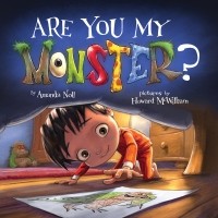 Аманда Нолл - Are You My Monster?