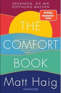 Мэтт Хейг - The Comfort Book - Gedanken, die mir Hoffnung machen